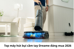 top-may-hut-bui-cam-tay-dreame-dang-mua-2026-1