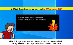 loi-a-disk-read-error-occurred-press-ctrlaltdel-to-restart-1