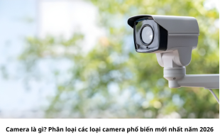 camera-la-gi-phan-loai-cac-loai-camera-pho-bien-1