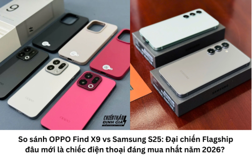 so-sanh-oppo-find-x9-vs-samsung-s25-1