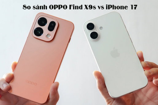so-sanh-oppo-find-x9s-vs-iphone-17